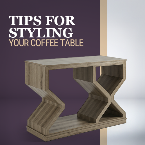 Tips For Styling Your Coffee Table